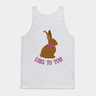 Ears to You Easter Chocolate Bunny Tank Top